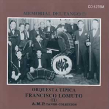 タンゴ・メモリアル／フランシスコ・ロムート楽団２