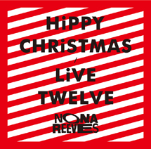 HiPPY CHRiSTMAS / LiVE TWELVE