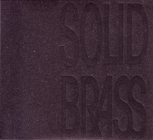 ＳＯＬＩＤ　ＢＲＡＳＳ