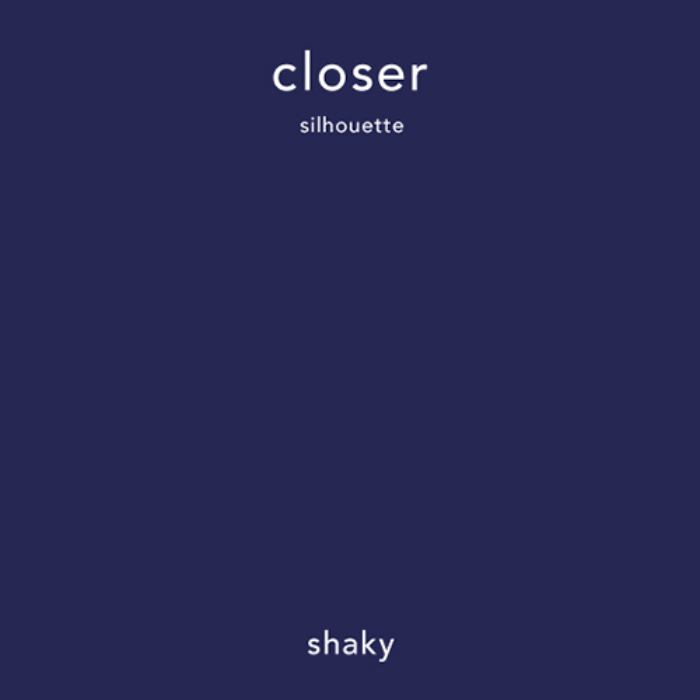 closer c/w silhouette