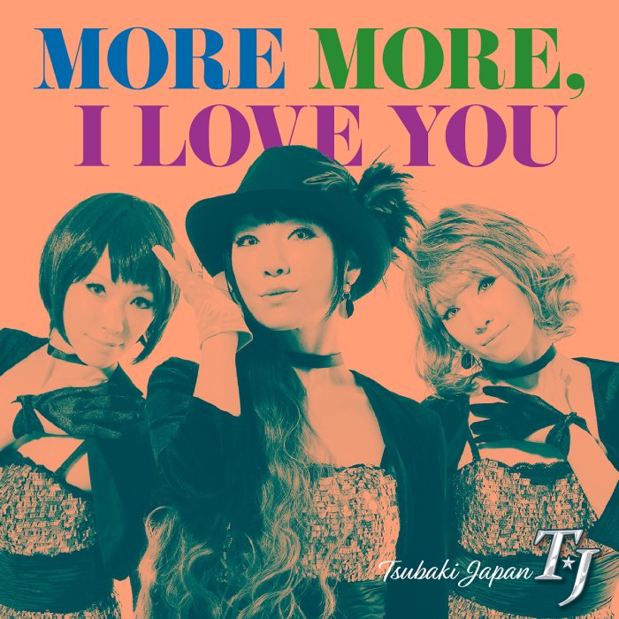 MORE MORE, I LOVE YOU