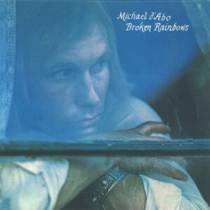 ブロークン・レインボーズ (生産限定紙ジャケット仕様)