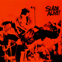 スレイド・アライヴ