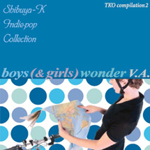渋谷系インディー~VOL．2　BOYS （＆GIRLS） WONDER